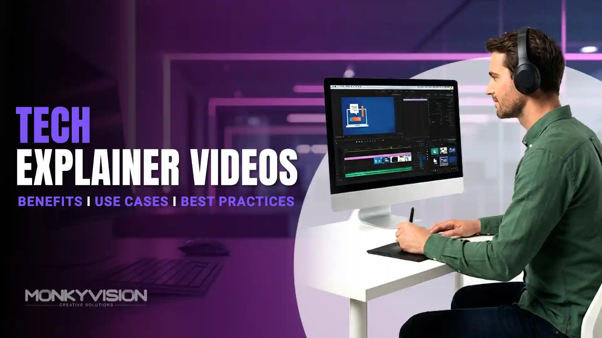 Tech Explainer Videos: Benefits & Use Cases in 2026 | MonkyVision